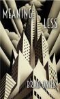 Meaning Less - Preview