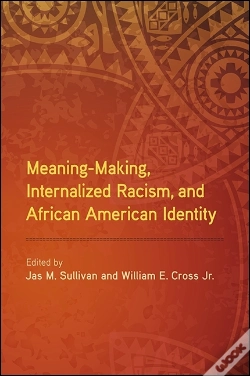 Capa do artigo Meaning-Making, Internalized Racism, And African American Identity
