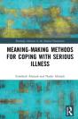 Meaning-Making Methods For Coping With Serious Illness - Preview