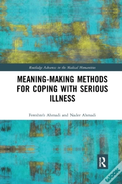 Capa do artigo Meaning-Making Methods For Coping With Serious Illness