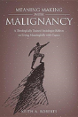 Meaning Making With Malignancy - Preview