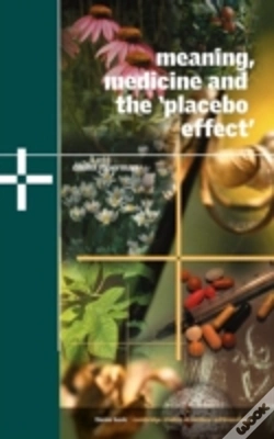 Capa do artigo Meaning, Medicine And The 'Placebo Effect'