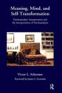 Meaning, Mind, And Self-Transformation - Preview