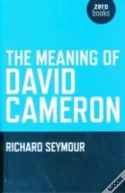 Capa do artigo Meaning Of David Cameron, The