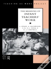 Meaning Of Infant Teachers' Work
