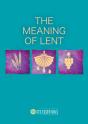 Meaning Of Lent - Preview