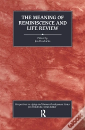 Meaning Of Reminiscence And Life Review
