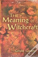 Meaning Of Witchcraft