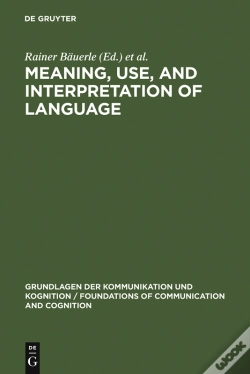 Capa do artigo Meaning, Use, And Interpretation Of Language