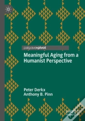 Capa do artigo Meaningful Aging From A Humanist Perspective