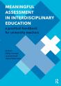 Meaningful Assessment In Interdisciplinary Education - Preview