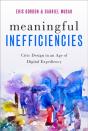 Meaningful Inefficiencies - Preview