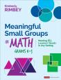 Meaningful Small Groups In Math, Grades K-5 - Preview