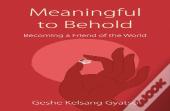 Meaningful To Behold