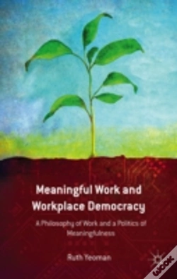 Capa do artigo Meaningful Work And Workplace Democracy