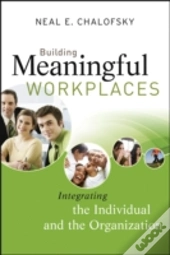 Meaningful Workplaces