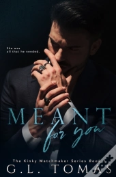 Meant For You