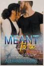 Meant To Be - Preview