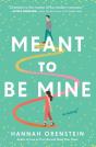 Meant To Be Mine - Preview