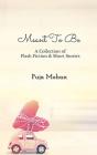 Meant To Be - Preview