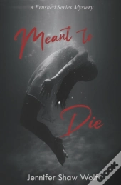 Meant To Die