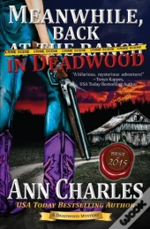 Meanwhile, Back In Deadwood
