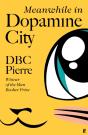 Meanwhile In Dopamine City - Preview