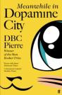 Meanwhile In Dopamine City - Preview