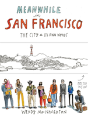 Meanwhile, In San Francisco - Preview
