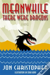 Capa do artigo Meanwhile There Were Dragons