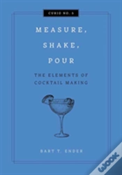 Capa do artigo Measure, Shake, Pour