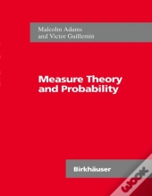 Measure Theory And Probability