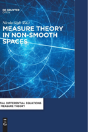 Measure Theory In Non-Smooth Spaces - Preview