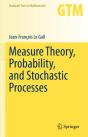 Measure Theory, Probability, And Stochastic Processes - Preview