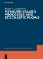 Measure-Valued Processes And Stochastic Flows - Preview