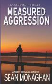 Measured Aggression