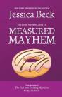 Measured Mayhem - Preview