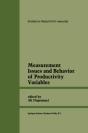 Measurement Issues And Behavior Of Productivity Variables - Preview