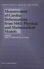 Measurement Of Cardiac Deformations From Mri: Physical And Mathematical Models - Preview