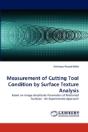 Measurement Of Cutting Tool Condition By Surface Texture Analysis - Preview