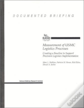 Measurement Of Usmc Logistics Processes