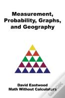 Measurement, Probability, Graphs, And Geography
