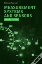 Measurement Systems And Sensors, Second Edition