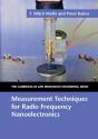 Measurement Techniques For Radio Frequency Nanoelectronics - Preview