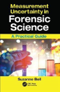 Measurement Uncertainty In Forensic Science - Preview