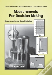 Measurements For Decision Making