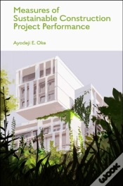 Capa do artigo Measures Of Sustainable Construction Projects Performance