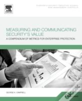 Measuring And Communicating Security'S Value