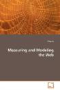 Measuring And Modeling The Web - Preview