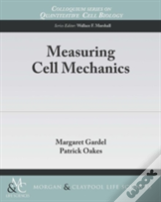 Measuring Cell Mechanics